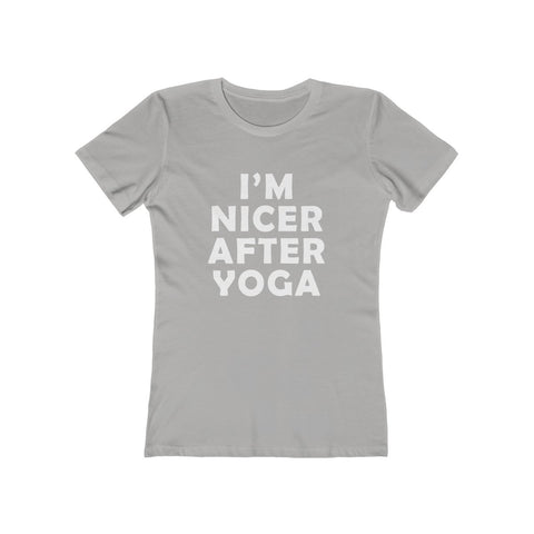 Image of I'm Nicer After Yoga - Women's Tee - dil se yoga