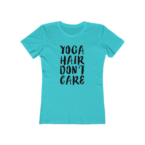 Image of Yoga Hair Don't Care - Women's Tee - dil se yoga