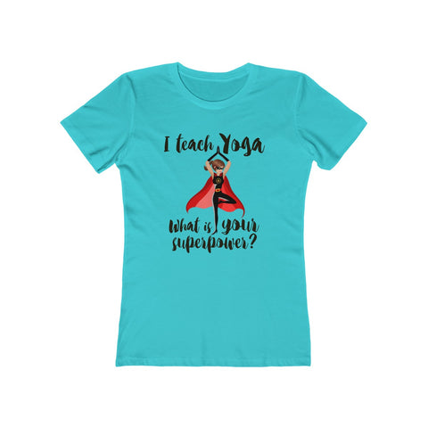 Image of I Teach Yoga - Women's Tee - dil se yoga