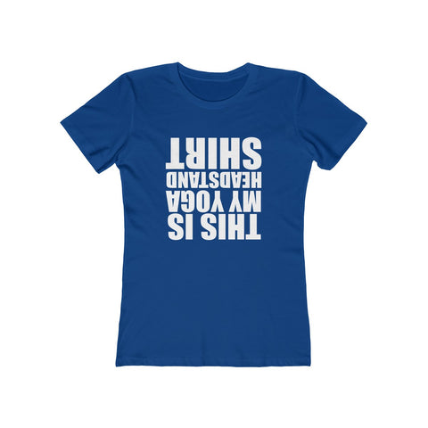 Image of This is My Head Stand Shirt - Women's Tee - dil se yoga