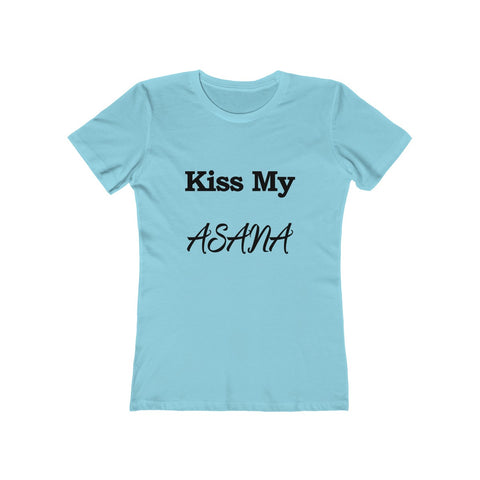 Image of Kiss My ASANA - Women's Tee - dil se yoga