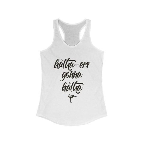 Image of Hatha-ers Gonna Hatha Tank - dil se yoga