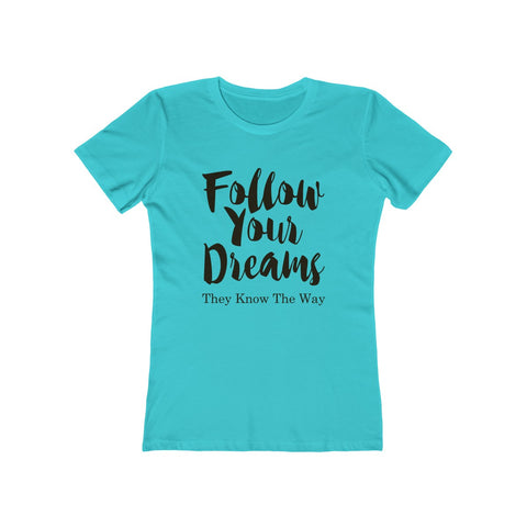 Image of Follow Your Dreams - Women's Tee - dil se yoga