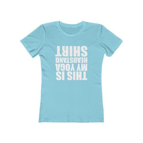 Image of This is My Head Stand Shirt - Women's Tee - dil se yoga