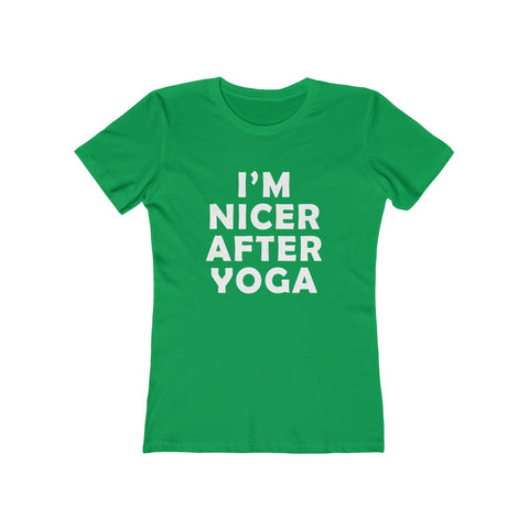 Image of I'm Nicer After Yoga - Women's Tee - dil se yoga