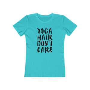 Yoga Hair Don't Care - Women's Tee