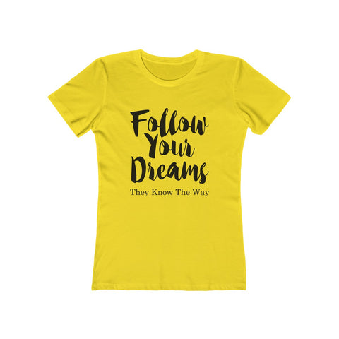 Image of Follow Your Dreams - Women's Tee - dil se yoga