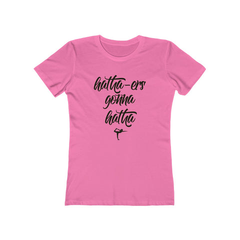 Image of Hatha-ers Gonna Hatha - Women's Tee - dil se yoga