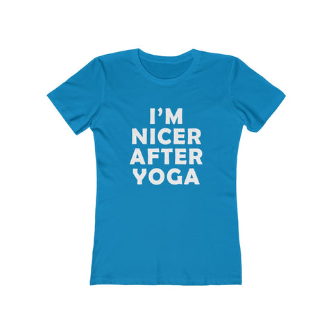 Image of I'm Nicer After Yoga - Women's Tee - dil se yoga