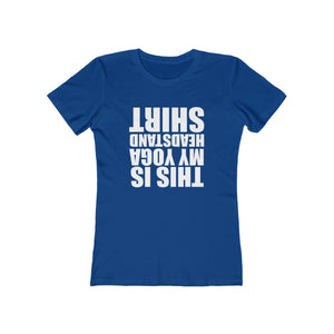 This is My Head Stand Shirt - Women's Tee