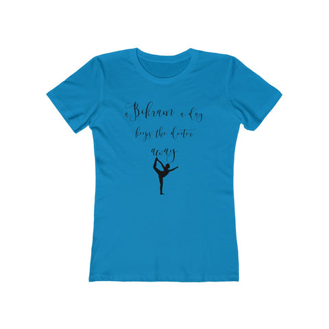 Image of a bikram a day - Women's Tee - dil se yoga