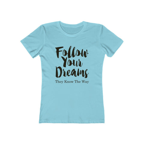 Image of Follow Your Dreams - Women's Tee - dil se yoga