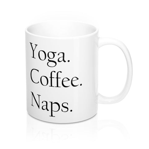 Image of Yoga. Coffee. Naps. Mug - dil se yoga
