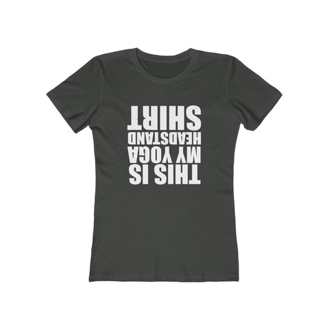 Image of This is My Head Stand Shirt - Women's Tee - dil se yoga