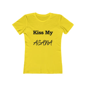 Kiss My ASANA - Women's Tee