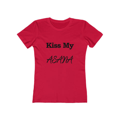 Image of Kiss My ASANA - Women's Tee - dil se yoga