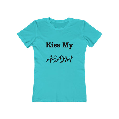 Image of Kiss My ASANA - Women's Tee - dil se yoga