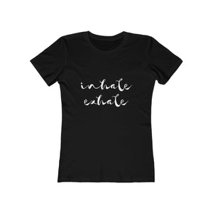 Inhale Exhale (dark) - Women's Tee