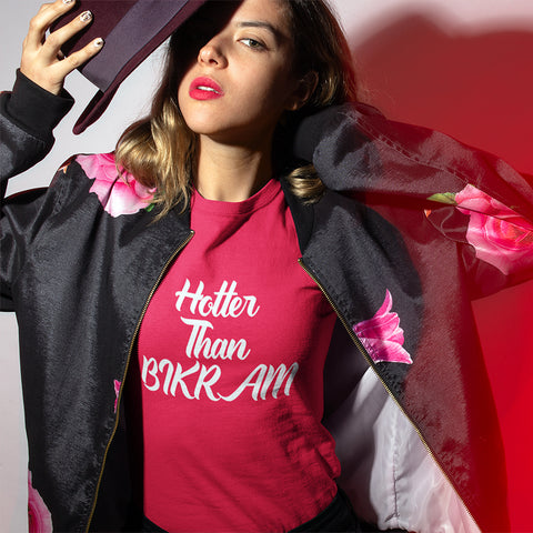 Image of Hotter Than BIKRAM - Women's Tee - dil se yoga