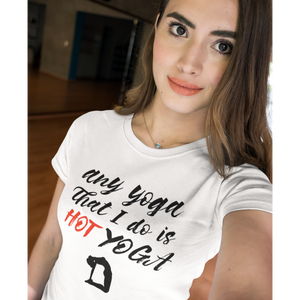 My Hot Yoga - Women's Tee - dil se yoga