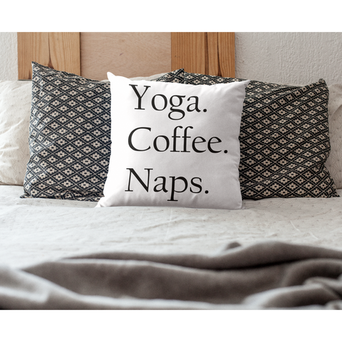 Image of Yoga. Coffee. Naps. Pillow - dil se yoga